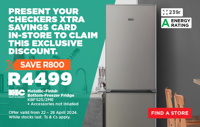 PRESENT YOUR CHECKERS XTRA SAVINGS CARD 
IN-STORE TO CLAIM THIS EXCLUSIVE DISCOUNT.
Offer from 22 – 28 April  2024. 
While stocks last. Ts & Cs apply.