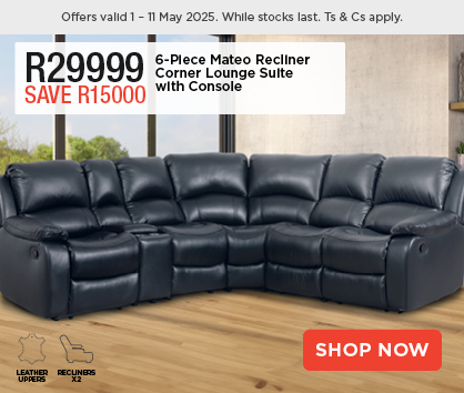6-Piece Mateo Recliner Corner Lounge Suite with Console
            R29999
            SAVE R15000