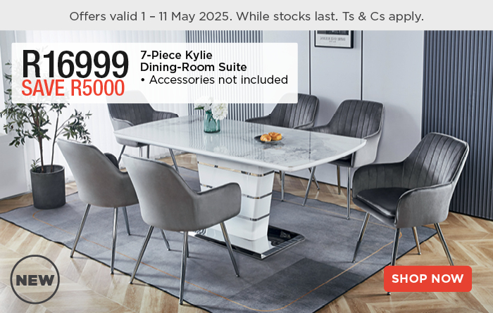7-Piece Kylie Dining-Room Suite
            • Accessories not included
            R16999
            SAVE R5000