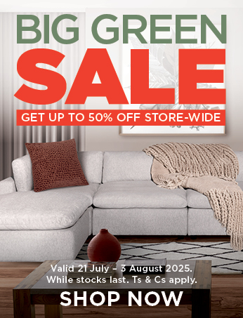BIG GREEN SALE. GET UP TO 50% OFF STORE-WIDE. Valid 21 July – 3 August 2025. While stocks last. Ts & Cs apply. SHOP NOW